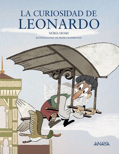 La curiosidad de Leonardo | 9788469848111 | Homs, Núria | Librería Castillón - Comprar libros online Aragón, Barbastro