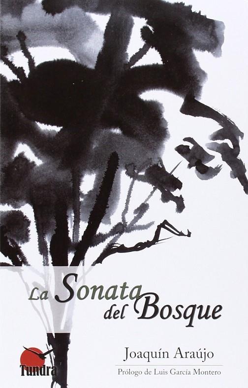 La sonata del bosque | 9788494044977 | Araujo, Joaquín | Librería Castillón - Comprar libros online Aragón, Barbastro