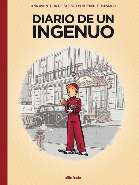 Diario de un ingenuo | 9788417294502 | Émile Bravo | Librería Castillón - Comprar libros online Aragón, Barbastro