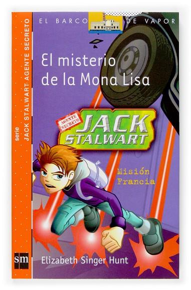 MISTERIO DE LA MONA LISA, EL : MISION FRANCIA | 9788467517231 | HUNT, ELIZABETH SINGER | Librería Castillón - Comprar libros online Aragón, Barbastro