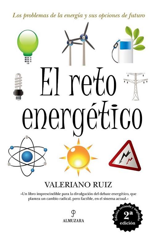 El reto energético | 9788492924431 | Ruiz Hernández, Valeriano | Librería Castillón - Comprar libros online Aragón, Barbastro