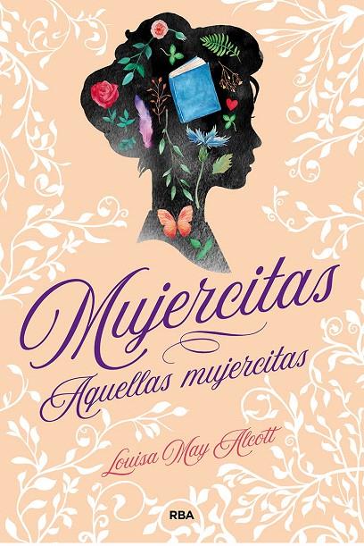 Mujercitas - Aquellas mujercitas | 9788427217201 | ALCOTT LOUISA MAY | Librería Castillón - Comprar libros online Aragón, Barbastro