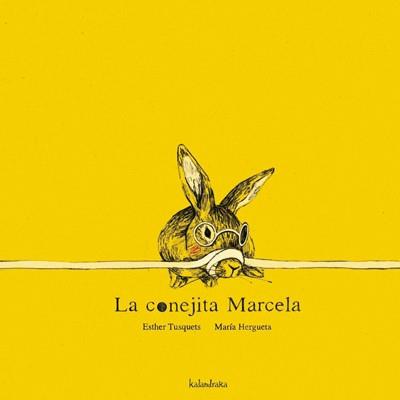 CONEJITA MARCELA, LA | 9788492608454 | TUSQUETS, ESTHER | Librería Castillón - Comprar libros online Aragón, Barbastro