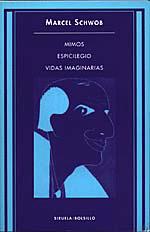 MIMOS ESPICILEGIO VIDAS IMAGINARIAS | 9788478443475 | SCHWOB, MARCEL | Librería Castillón - Comprar libros online Aragón, Barbastro