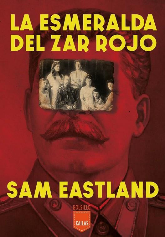 La esmeralda del zar rojo | 9788416523221 | Eastland, Sam | Librería Castillón - Comprar libros online Aragón, Barbastro