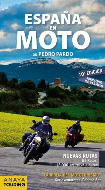 España en moto | 9788491581628 | Pardo Blanco, Pedro | Librería Castillón - Comprar libros online Aragón, Barbastro