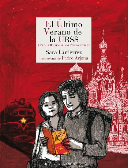 El último verano de la URSS | 9788418141379 | Gutiérrez, Sara | Librería Castillón - Comprar libros online Aragón, Barbastro