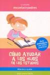 Cómo ayudar a los hijos en los estudios | 9788498960013 | Jarque García, Jesús | Librería Castillón - Comprar libros online Aragón, Barbastro