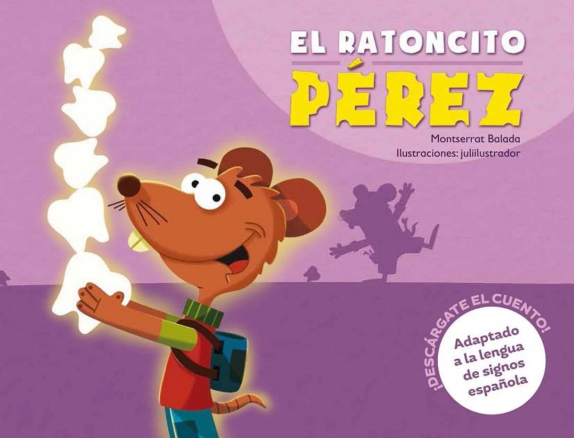 El Ratoncito Pérez | 9788494122583 | Balada Herrera, Montserrat | Librería Castillón - Comprar libros online Aragón, Barbastro