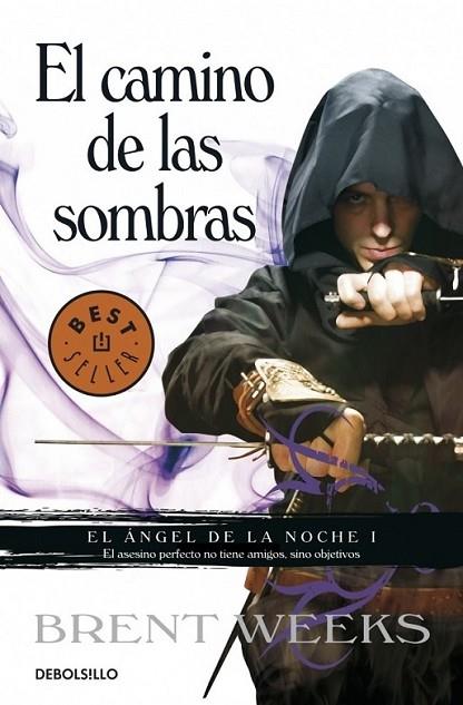 CAMINO DE LAS SOMBRAS, EL | 9788499893679 | WEEKS, BRENT | Librería Castillón - Comprar libros online Aragón, Barbastro