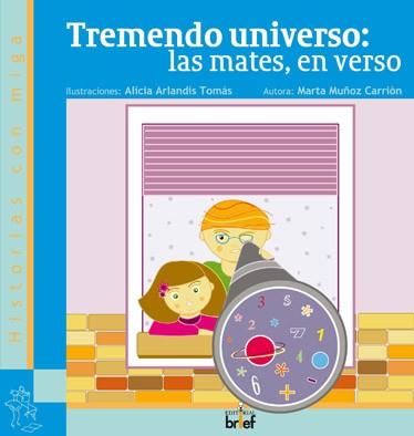 TREMENDO UNIVERSO : LAS MATES EN VERSO | 9788495895912 | MUÑOZ CARRIÓN, MARTA | Librería Castillón - Comprar libros online Aragón, Barbastro