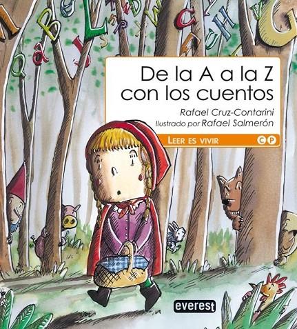 DE LA A A LA Z CON LOS CUENTOS | 9788444102689 | CRUZ-CONTARINI ORTIZ, RAFAEL | Librería Castillón - Comprar libros online Aragón, Barbastro
