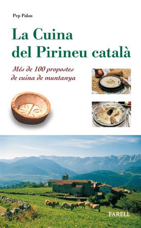 CUINA DEL PIRINEU CATALA, LA | 9788495695079 | PALAU, PEP | Librería Castillón - Comprar libros online Aragón, Barbastro