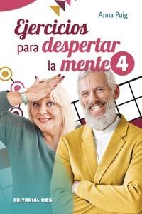 EJERCICIOS PARA DESPERTAR LA MENTE -4 | 9788413791876 | PUIG, ANNA | Librería Castillón - Comprar libros online Aragón, Barbastro
