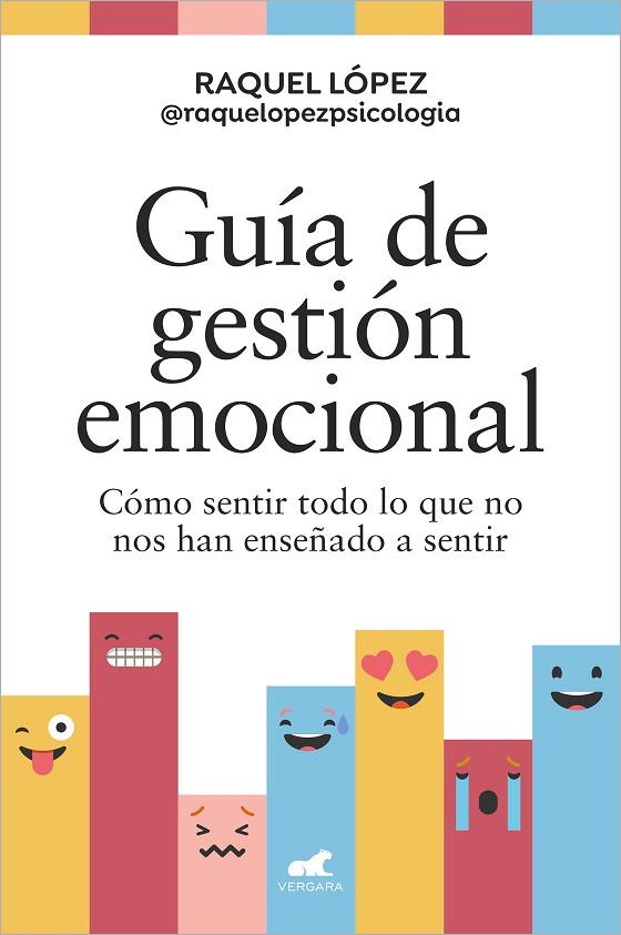 Guía de gestión emocional | 9788419248602 | López, Raquel | Librería Castillón - Comprar libros online Aragón, Barbastro