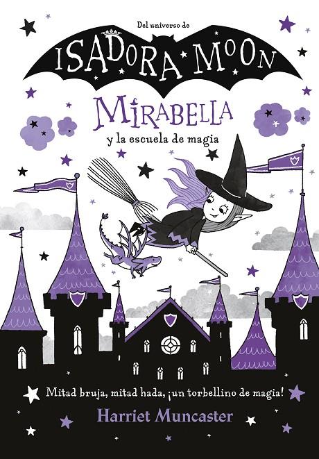 Mirabella y la escuela de magia (Mirabella 2) | 9788420440866 | Muncaster, Harriet | Librería Castillón - Comprar libros online Aragón, Barbastro
