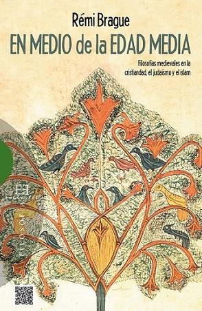 En medio de la Edad Media | 9788490550182 | Brague, Rémi | Librería Castillón - Comprar libros online Aragón, Barbastro