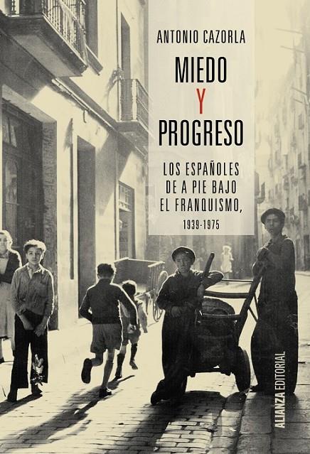 Miedo y progreso | 9788491042631 | Cazorla, Antonio | Librería Castillón - Comprar libros online Aragón, Barbastro