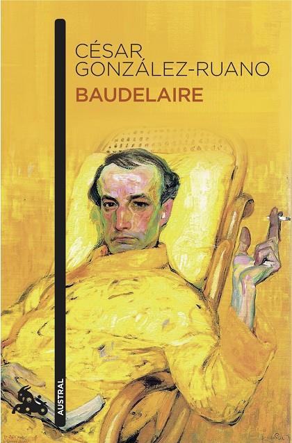 Baudelaire | 9788408155171 | González-Ruano, César | Librería Castillón - Comprar libros online Aragón, Barbastro