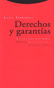 DERECHOS Y GARANTIAS LA LEY DEL MAS DEBIL | 9788481642858 | FERRAJOLI, LUIGI | Librería Castillón - Comprar libros online Aragón, Barbastro