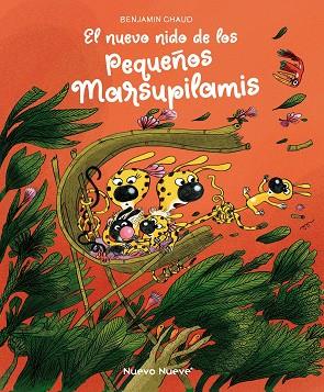 El nuevo nido de los pequeños Marsupilamis | 9788417989842 | Chaud, Benjamin | Librería Castillón - Comprar libros online Aragón, Barbastro