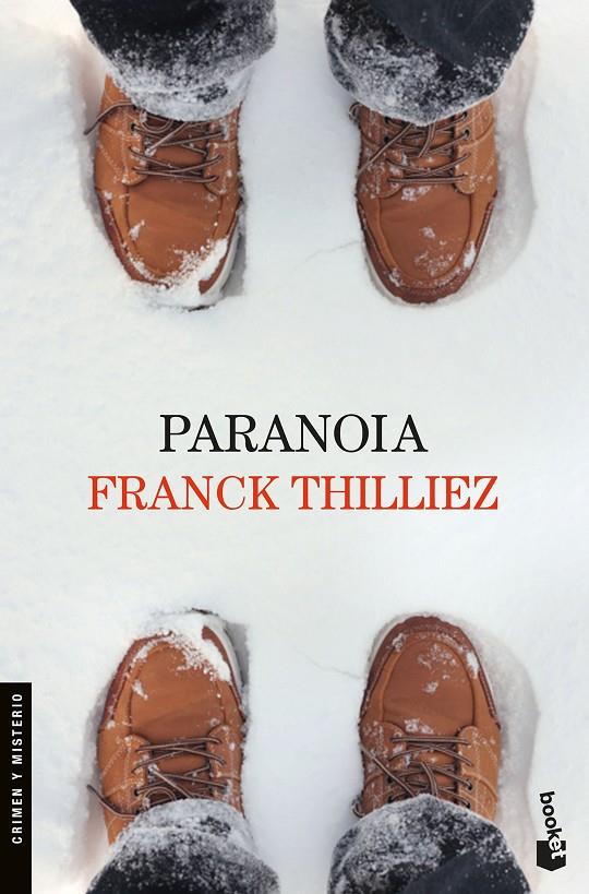Paranoia | 9788423353149 | Thilliez, Franck | Librería Castillón - Comprar libros online Aragón, Barbastro