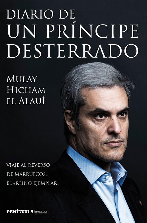 Diario de un príncipe desterrado | 9788499423777 | Mulay Hicham el Alauí | Librería Castillón - Comprar libros online Aragón, Barbastro