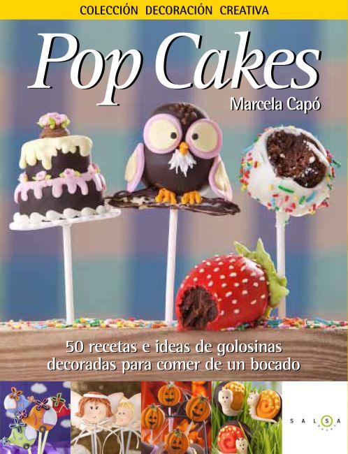 POP CAKES | 9788415193098 | CAPÓ, MARCELA LAURA | Librería Castillón - Comprar libros online Aragón, Barbastro