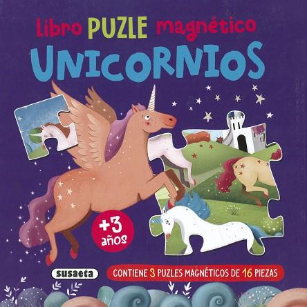 Libro puzle magnético. Unicornios | 9788467797985 | Ediciones, Susaeta | Librería Castillón - Comprar libros online Aragón, Barbastro