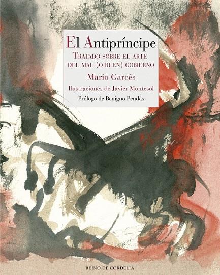 El Antipríncipe | 9788416968046 | Mario Garcés Sanagustín | Librería Castillón - Comprar libros online Aragón, Barbastro