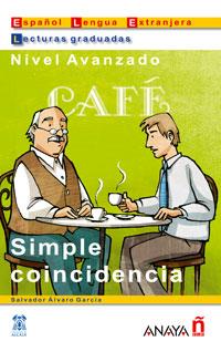 Simple coincidencia | 9788466700535 | Álvaro García, Salvador | Librería Castillón - Comprar libros online Aragón, Barbastro