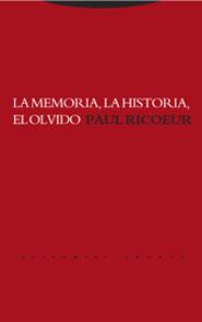 LA MEMORIA, LA HISTORIA, EL OLVIDO | 9788481646047 | RICOEUR, PAUL | Librería Castillón - Comprar libros online Aragón, Barbastro