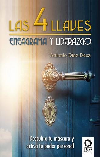 Las 4 llaves  | 9788416994366 | Díaz-Deus, Antonio | Librería Castillón - Comprar libros online Aragón, Barbastro