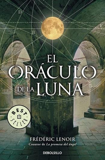 ORÁCULO DE LA LUNA, EL | 9788499081670 | LENOIR, FREDERIC | Librería Castillón - Comprar libros online Aragón, Barbastro