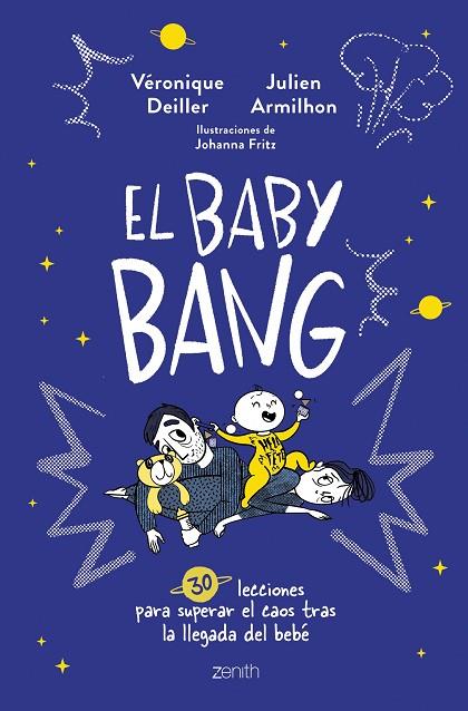 El Baby Bang | 9788408254249 | Deiller, Véronique / Armilhon, Julien | Librería Castillón - Comprar libros online Aragón, Barbastro