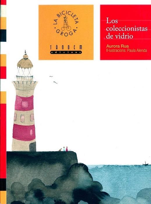 COLECCIONISTAS DE VIDRIO, LOS | 9788481319095 | RUA AGUILAR, AURORA | Librería Castillón - Comprar libros online Aragón, Barbastro