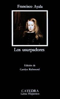 USURPADORES, LOS (LH) | 9788437610795 | AYALA, FRANCISCO | Librería Castillón - Comprar libros online Aragón, Barbastro
