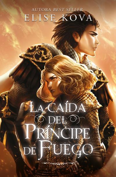 La caída del príncipe de fuego | 9788419030122 | Kova, Elise | Librería Castillón - Comprar libros online Aragón, Barbastro