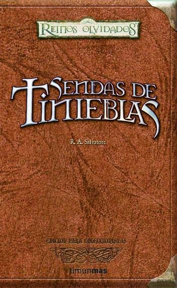 SENDAS DE TINIEBLAS | 9788448037659 | SALVATORE, R.A. | Librería Castillón - Comprar libros online Aragón, Barbastro