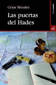 Las puertas del Hades | 9788415740421 | Morales Vega, César | Librería Castillón - Comprar libros online Aragón, Barbastro