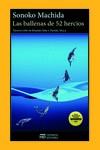 Las ballenas de 52 hercios | 9788412551938 | Machida, Sonoko | Librería Castillón - Comprar libros online Aragón, Barbastro