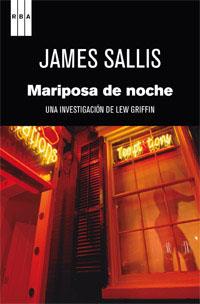 Mariposas de noche | 9788490062609 | SALLIS, JAMES | Librería Castillón - Comprar libros online Aragón, Barbastro