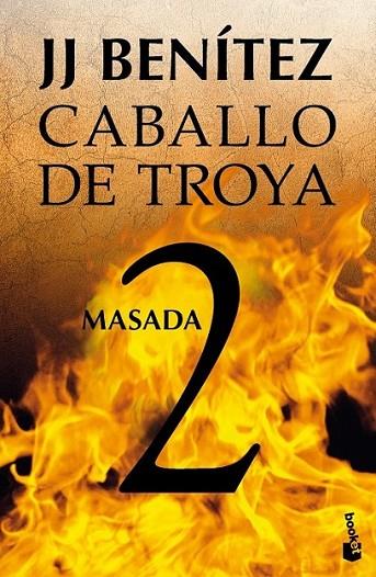 Masada. Caballo de Troya 2 | 9788408064046 | J. J. Benítez | Librería Castillón - Comprar libros online Aragón, Barbastro