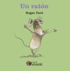 Un ratón | 9788497437912 | Paré, Roger | Librería Castillón - Comprar libros online Aragón, Barbastro