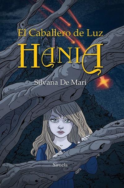 El Caballero de Luz. Hania | 9788416854141 | De Mari, Silvana | Librería Castillón - Comprar libros online Aragón, Barbastro
