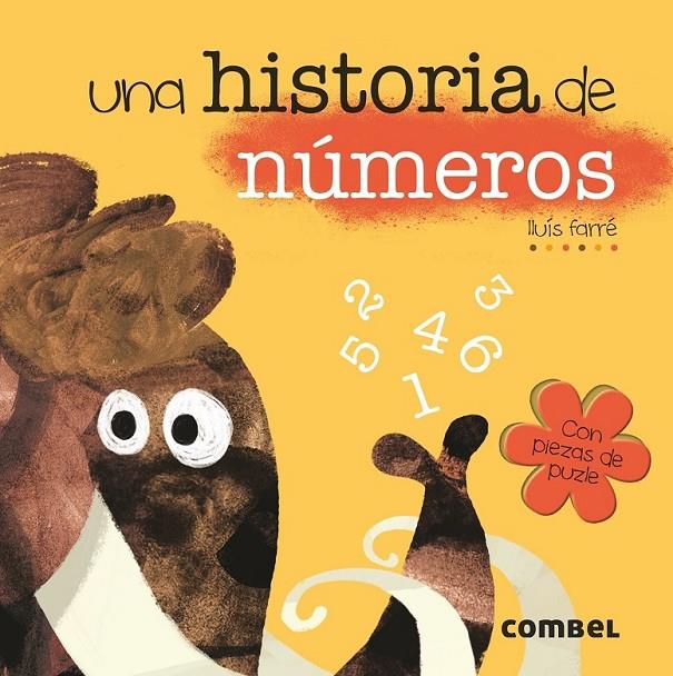 Una historia de números | 9788491011675 | Farré Estrada, Lluís | Librería Castillón - Comprar libros online Aragón, Barbastro