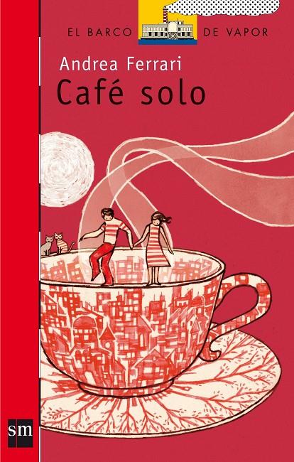 CAFE SOLO (BVR.158) | 9788434898646 | FERRARI, ANDREA | Librería Castillón - Comprar libros online Aragón, Barbastro
