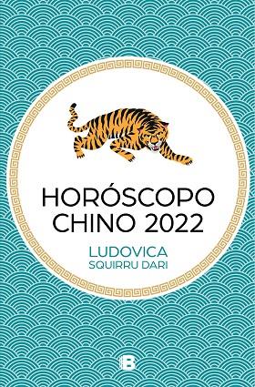 Horóscopo Chino 2022 | 9788466670623 | Squirru Dari, Ludovica | Librería Castillón - Comprar libros online Aragón, Barbastro