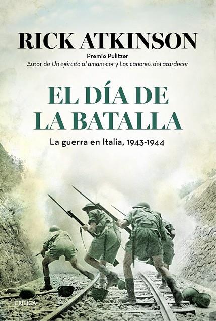 El día de la batalla | 9788498927641 | Atkinson, Rick | Librería Castillón - Comprar libros online Aragón, Barbastro