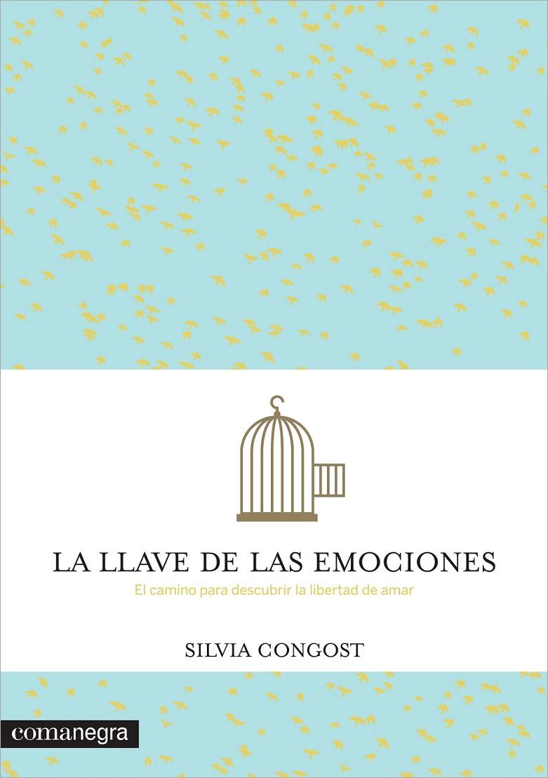 La llave de las emociones | 9788416033249 | Congost, Silvia | Librería Castillón - Comprar libros online Aragón, Barbastro